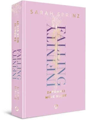 Infinity Falling. Zapomnij moje błędy (ilustrowane brzegi)