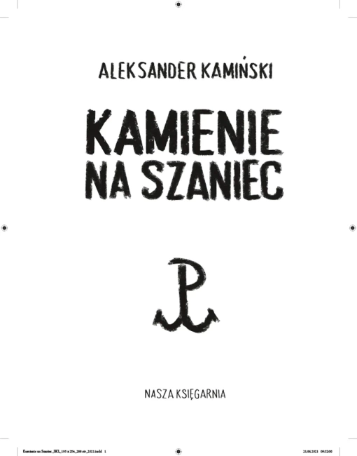 Kamienie na szaniec w.2021 TW