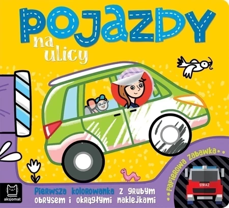 Pojazdy na ulicy. Pierwsza kolorowanka z grubym obrysem i okrągłymi naklejkami. Papierowa zabawka