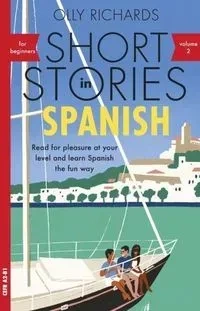 Short Stories in Spanish for Beginners Volume 2