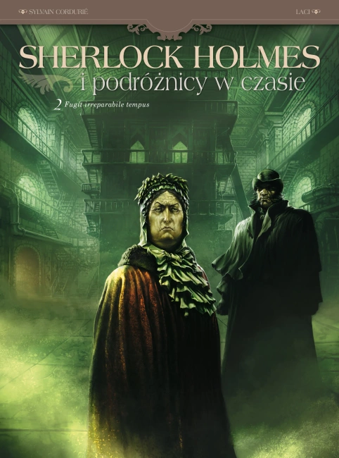 Sherlock Holmes i podóżnicy w czasie Fugit irreparabile tempus Tom 2