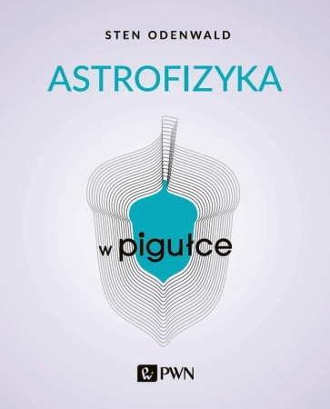 Astrofizyka w pigułce