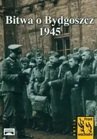 Bitwa o Bydgoszcz 1945