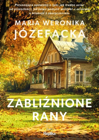 Cienie prawdy  Tom 2 Zabliźnione rany
