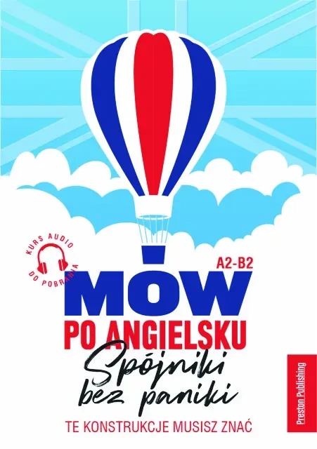 Mów po angielsku spójniki bez paniki A2/B2