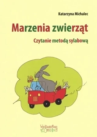 Marzenia zwierząt. Czytanie metodą sylabową