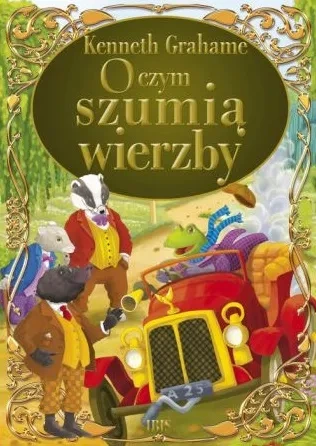 O czym szumią wierzby