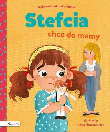12 supermocy. Polscy autorzy o tym, jak budować poczucie własnej wartości Stefcia chce do mamy