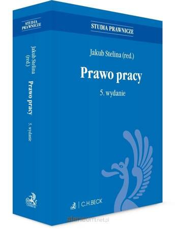 Prawo pracy Stan prawny: wrzesień 2020 (wyd. 5/2020)