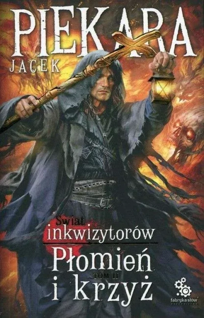 Płomień i krzyż.Świat inkwizytorów. Tom 2 (Br)