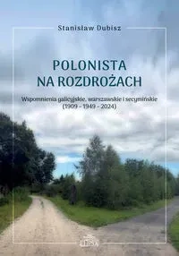 Polonista na rozdrożach.