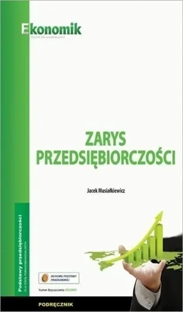 Przedsiębiorczość 1-3 SS Zarys przedsiębiorcipodr. EKONOMIK