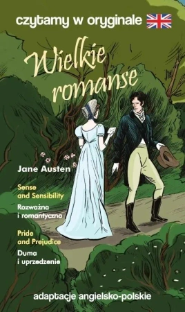 Wielkie romanse Czytamy w oryginale