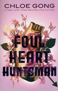 Foul Heart Huntsman
