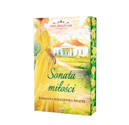 Saga Różany Jar Tom 2 Sonata miłości(ilustrowane brzegi)
