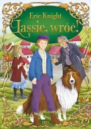 Lassie, wróć! (klasyka bez opracowania)
