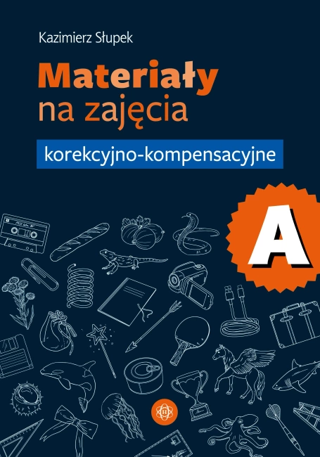 Materiały na zajęcia korekcyjno-kompensacyjne Część A