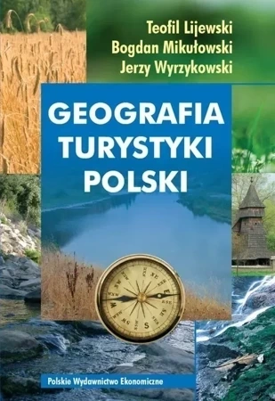 Geografia Turystyki Polski (wyd. 2008)