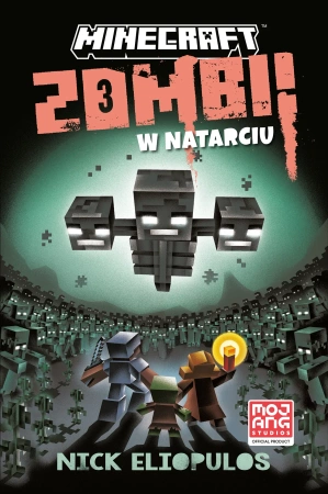 Minecraft. Zombi w natarciu