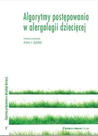 Algorytmy postępowania w alergologii dziecięcej