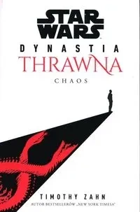 Star Wars Dynastia Thrawna. Chaos