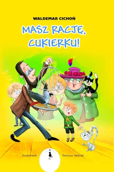 Masz rację, Cukierku!	
