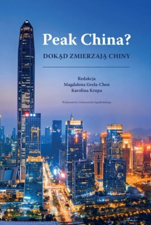 Peak China? Dokąd zmierzają Chiny
