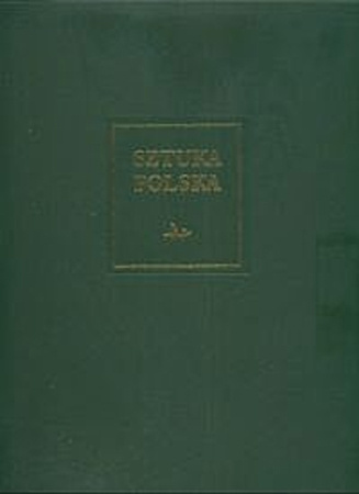Sztuka polska. 3. Sztuka polska Renesans i manieryzm. Tom 3