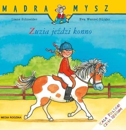 Mądra mysz. Zuzia jeździ konno