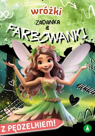 Wróżki. Zadanka & farbowanki