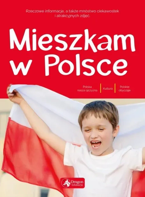 Mieszkam w Polsce (wyd. 2019)
