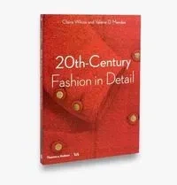 20th-Century Fashion in Detail