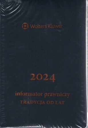 Informator prawniczy 2024. Tradycja od lat