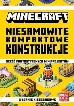 Minecraft Niezwykła kolekcja kreatywnych projektów