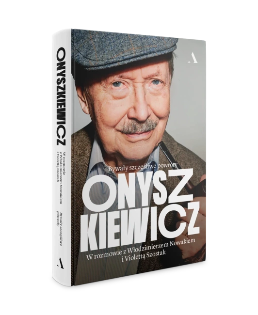 Onyszkiewicz. Bywały szczęśliwe powroty. W rozmowie z Włodzimierzem Nowakiem i Violettą Szostak