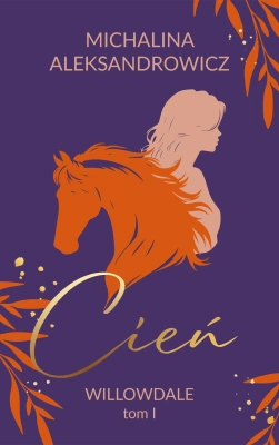 Cień. Willowdale. Tom 1