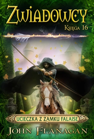 Zwiadowcy Tom 16 Ucieczka z zamku Falaise