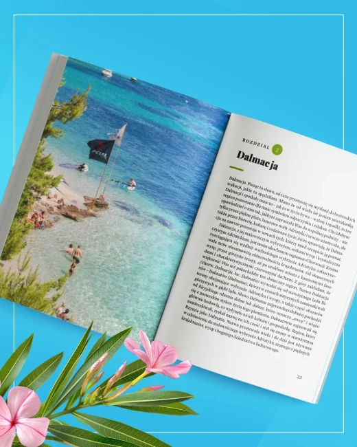 Chorwacja. Kamienie, morze i opowieści z Dalmacji