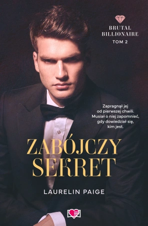 Brutal Billionaire Tom 2 Zabójczy sekret