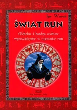 Świat run. Głebokie i bardzo osobiste wprowadzenie w tajemnice run