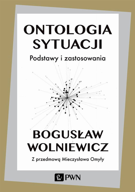 Ontologia Sytuacji Podstawy I Zastosowania Wyd. 2