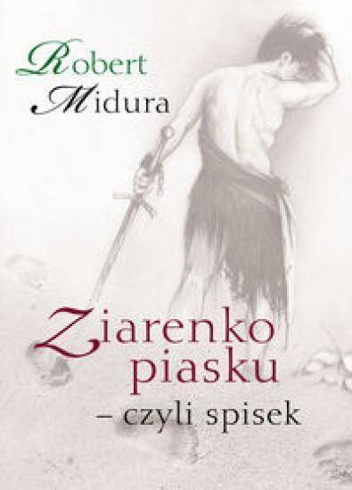 Ziarenko Piasku - Czyli Spisek