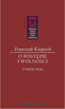 O postępie i wolności