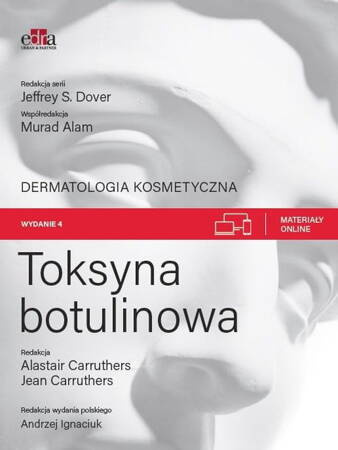 Toksyna Botulinowa. Dermatologia Kosmetyczna