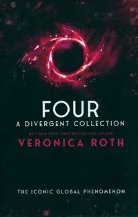 Four: A Divergent Collection
