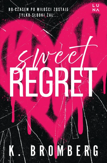Sweet Regret