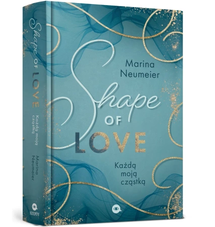 Shape of Love. Każdą moją cząstką