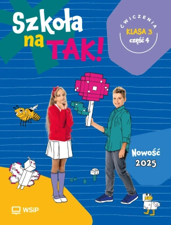 Szkoła na Tak karty ćwiczeń klasa 3 część 4 szkoła podstawowa
