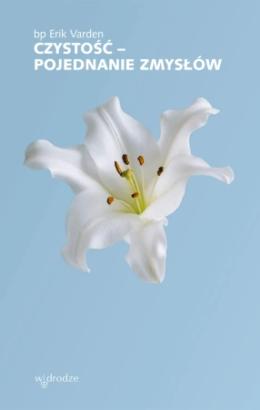 Czystość – pojednanie zmysłów