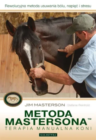 Metoda Mastersona. Terapia manualna koni (dodruk 2017)